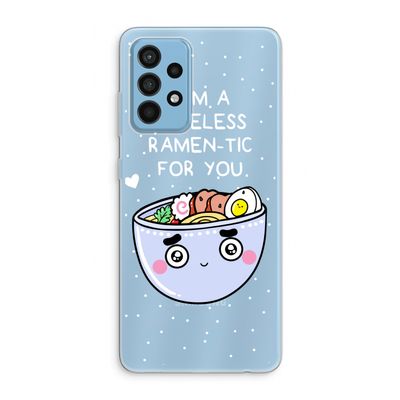 I'm A Hopeless Ramen-Tic For You: Samsung Galaxy A52 Transparant Hoesje