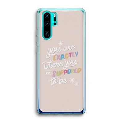 Right Place: Huawei P30 Pro Transparant Hoesje