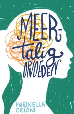 Meertalig opvoeden (Paperback)