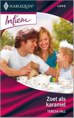Zoet als karamel - Teresa Hill - ebook