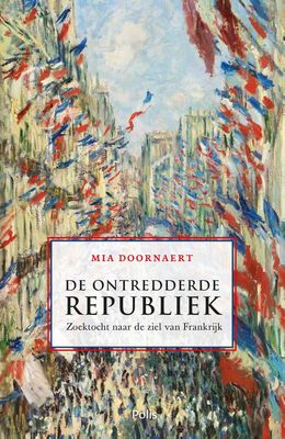 De ontredderde republiek - Mia Doornaert - ebook