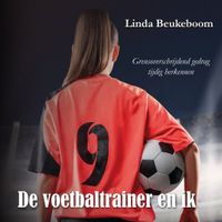 De voetbaltrainer en ik