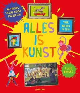 Alles is kunst (Hardback)