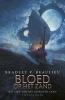 Bloed op het Zand - Bradley P. Beaulieu - ebook