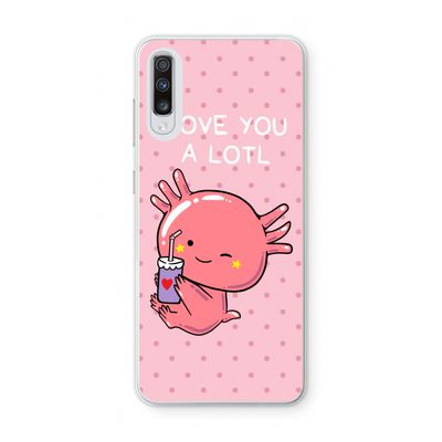 Love You A Lotl: Samsung Galaxy A70 Transparant Hoesje