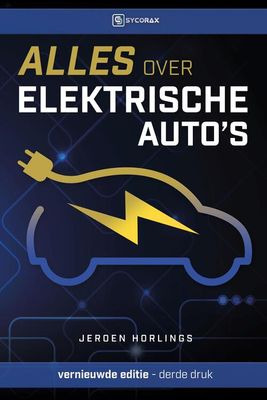 Alles over elektrische auto's - Jeroen Horlings - eBook (9789492404855)