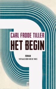 Het begin - Carl Frode Tiller - ebook