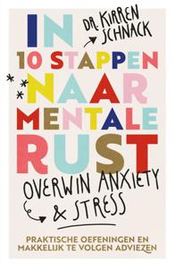 In 10 stappen naar mentale rust (Paperback)