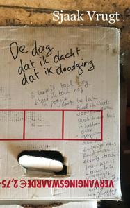 De dag dat ik dacht dat ik doodging (Paperback)