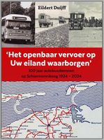 Het openbaar vervoer op Uw eiland waarborgen - Eildert Duijff - Hardcover (9789492052971)