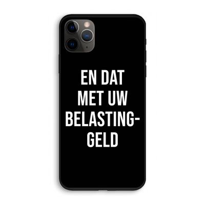 Belastinggeld - Zwart: iPhone 11 Pro Biologisch afbreekbaar hoesje