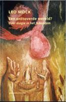 Een onttoverde wereld? (Paperback)
