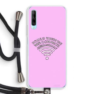 Home Is Where The Wifi Is: Huawei P Smart Pro Transparant Hoesje met koord