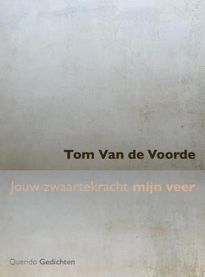 Jouw zwaartekracht mijn veer (Paperback)