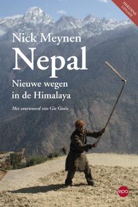 Reisverhaal Nepal - Nieuwe wegen in de Himalaya | Nick Meynen