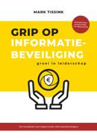 Grip op informatiebeveiliging (Paperback)