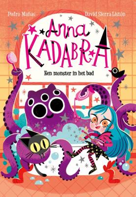 Anna Kadabra - Een monster in het bad (Hardback)
