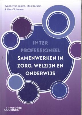 Interprofessioneel samenwerken in zorg, welzijn en onderwijs (Paperback)