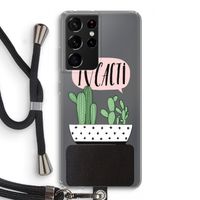I love cacti: Samsung Galaxy S21 Ultra Transparant Hoesje met koord