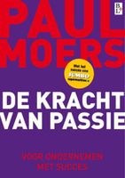 De kracht van passie - Paul Moers - ebook