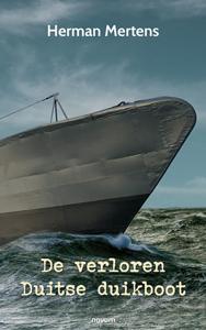 De verloren Duitse duikboot (Paperback)