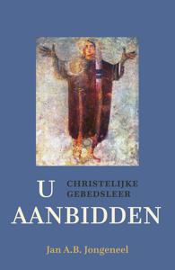 U aanbidden - Jan A.B. Jongeneel - ebook