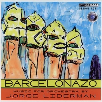 Barcelonazo, Music For Orchestra By Jorge Liderman - CD (0090404924125) Barcelonazo, Music For Orchestra By Jorge Liderman - CD (0090404924125)