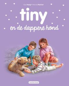 Tiny en de dappere hond (Hardback)