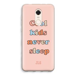 Cool Kids Never Sleep: Xiaomi Redmi 5 Transparant Hoesje