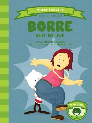 Borre bijt de juf (Hardback)