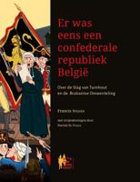 Er was eens een confederale republiek België (Hardback)