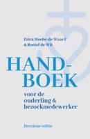 Handboek voor de ouderling en bezoekmedewerker (Paperback) Handboek voor de ouderling en bezoekmedewerker (Paperback)
