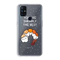 You're Shrimply The Best: OnePlus Nord N10 5G Transparant Hoesje