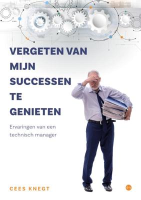 Vergeten van mijn successen te genieten (Paperback)