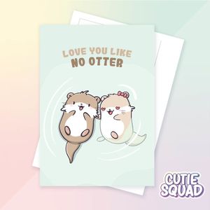 CutieSquad Ansichtkaart - Love you like no otter