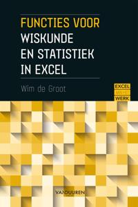 Functies voor wiskunde en statistiek in excel (Hardback)
