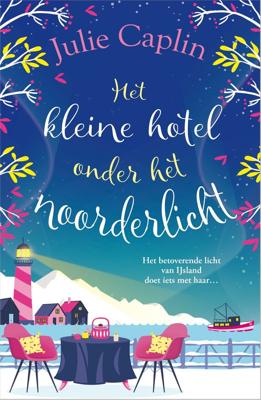 Het kleine hotel onder het noorderlicht (Paperback)
