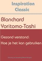 Gezond verstand: Hoe je het kan gebruiken (Paperback)