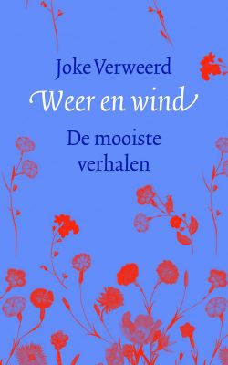 Weer en wind - Joke Verweerd - ebook