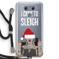 Came To Sleigh: LG G6 Transparant Hoesje met koord