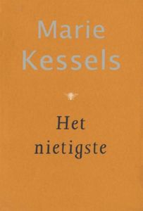 Het nietigste - Marie Kessels - ebook