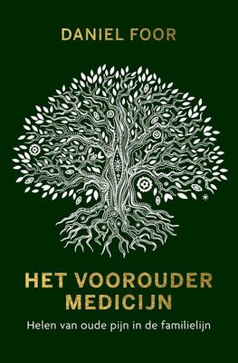 Het vooroudermedicijn - Daniel Foor - ebook
