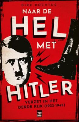 Naar de hel met Hitler (Paperback)