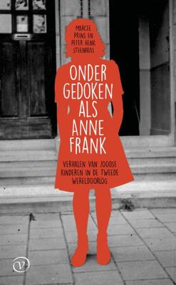Ondergedoken als Anne Frank (Paperback)