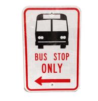 Bus Stop Only Verkeersbord - Origineel - 45,5 x 30,5 cm Bus Stop Only Verkeersbord - Origineel - 45,5 x 30,5 cm