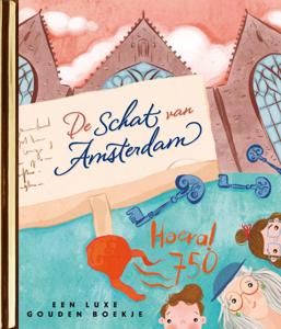 De schat van Amsterdam (Hardback)