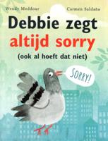 Debbie zegt altijd sorry (Hardback)