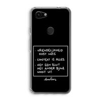 Mijn Motto's: Google Pixel 3a Transparant Hoesje Mijn Motto's: Google Pixel 3a Transparant Hoesje