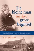 De kleine man met het grote beginsel - Paul Holthuis - ebook