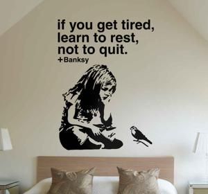 Tekst sticker Banksy rest not to quit